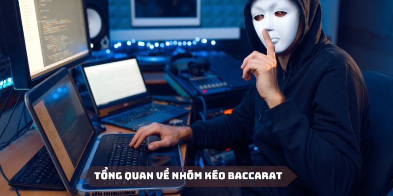 Nhóm Kéo Baccarat Là Gì? Hướng Dẫn Nhận Diện Thật Giả 4 Nhóm kéo Baccarat là tổ chức hỗ trợ khá hiệu quả tại OK9